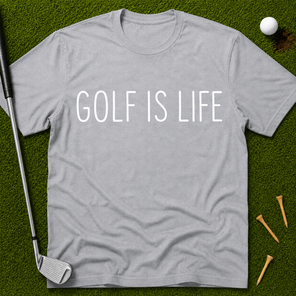 Golf Is Life T-Shirt