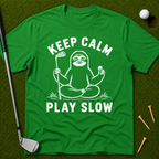 Keep Calm Play Slow T-Shirt