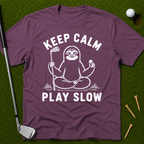 Keep Calm Play Slow T-Shirt
