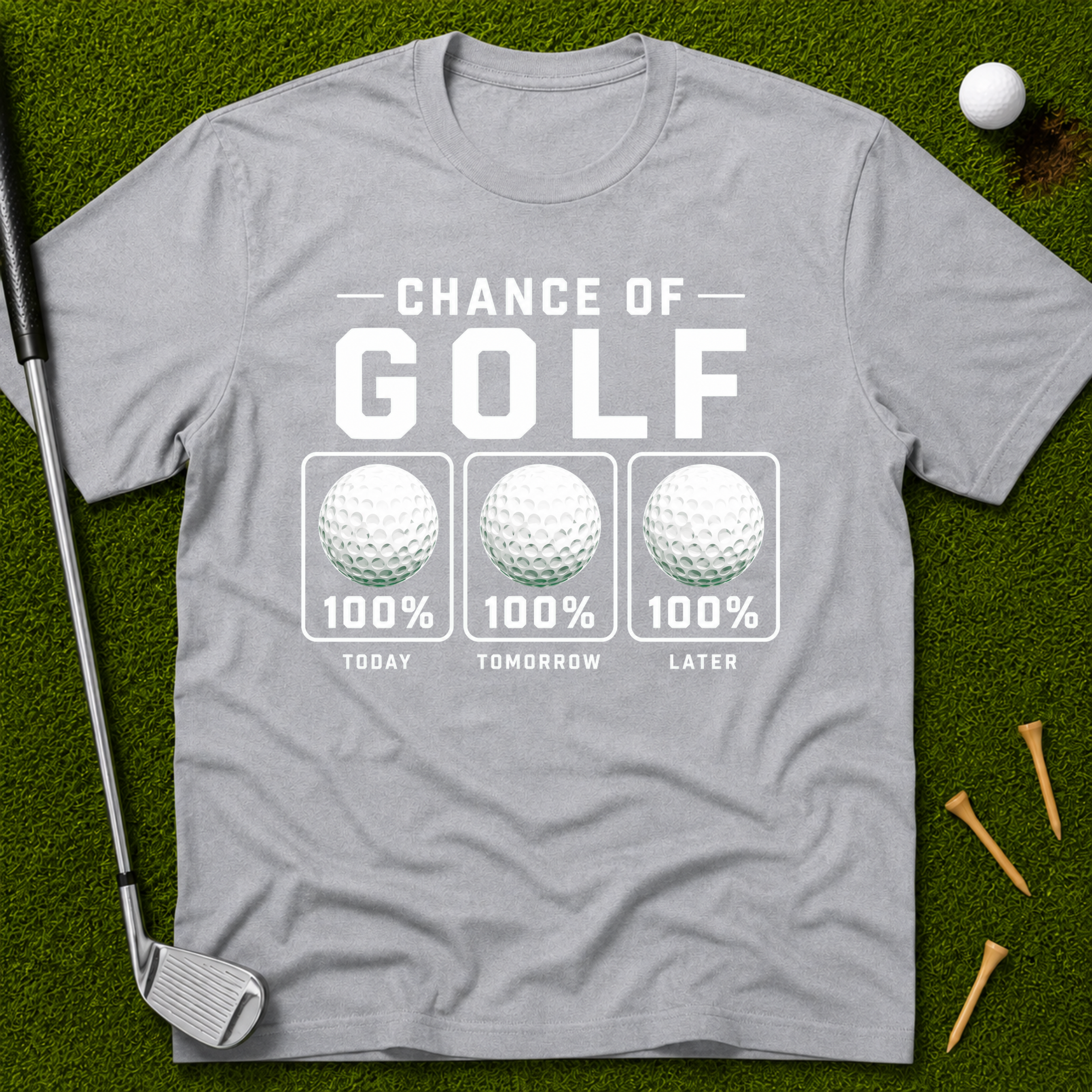 100% Chance Of Golf Forecast T-Shirt