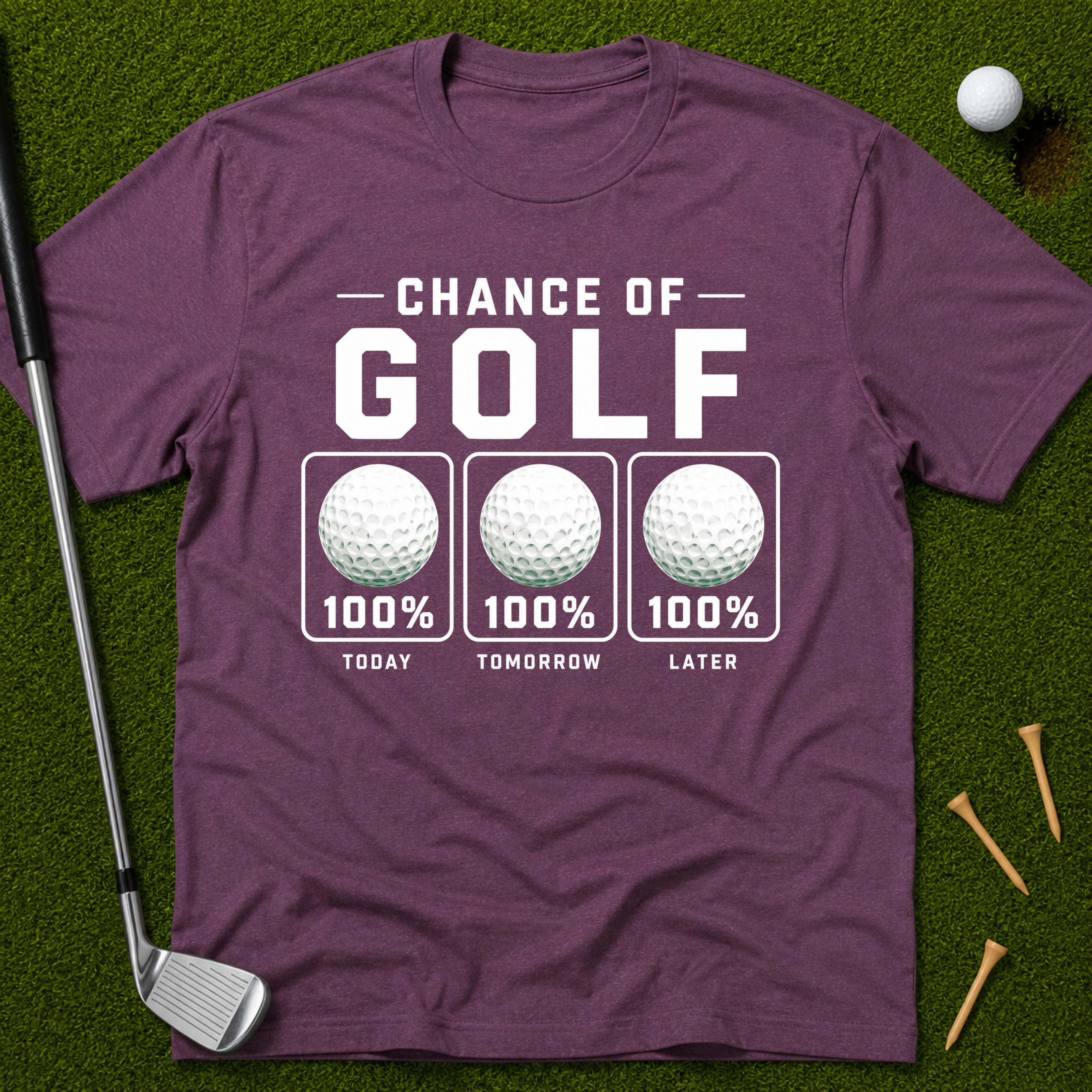 100% Chance Of Golf Forecast T-Shirt