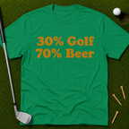 30% Golf 70% Beer T-Shirt
