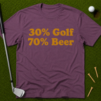 30% Golf 70% Beer T-Shirt
