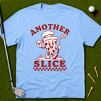 Another Slice T-Shirt