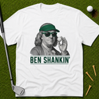 Ben Shankin' T-Shirt