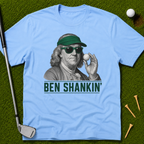 Ben Shankin' T-Shirt