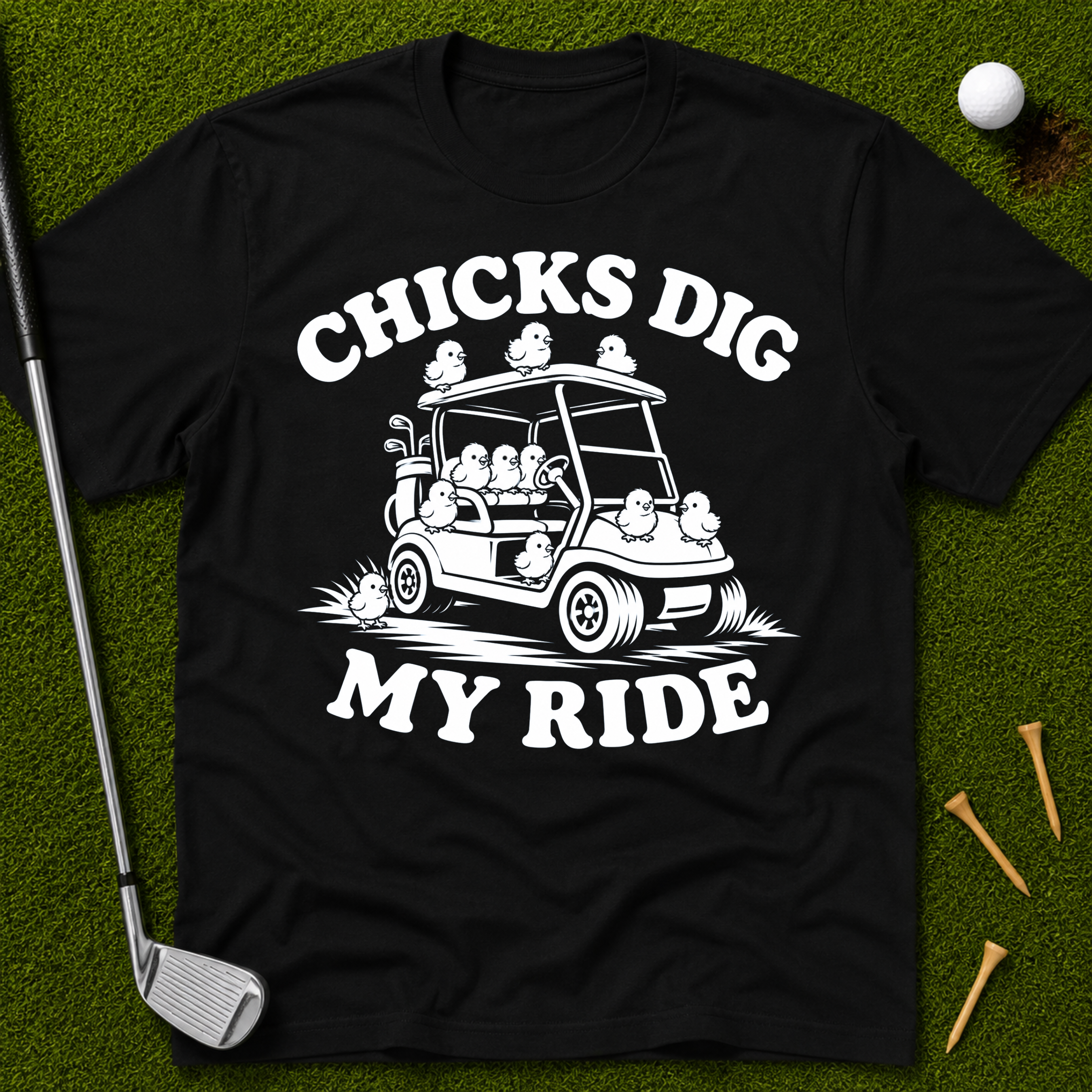 Chicks Dig My Ride T-Shirt