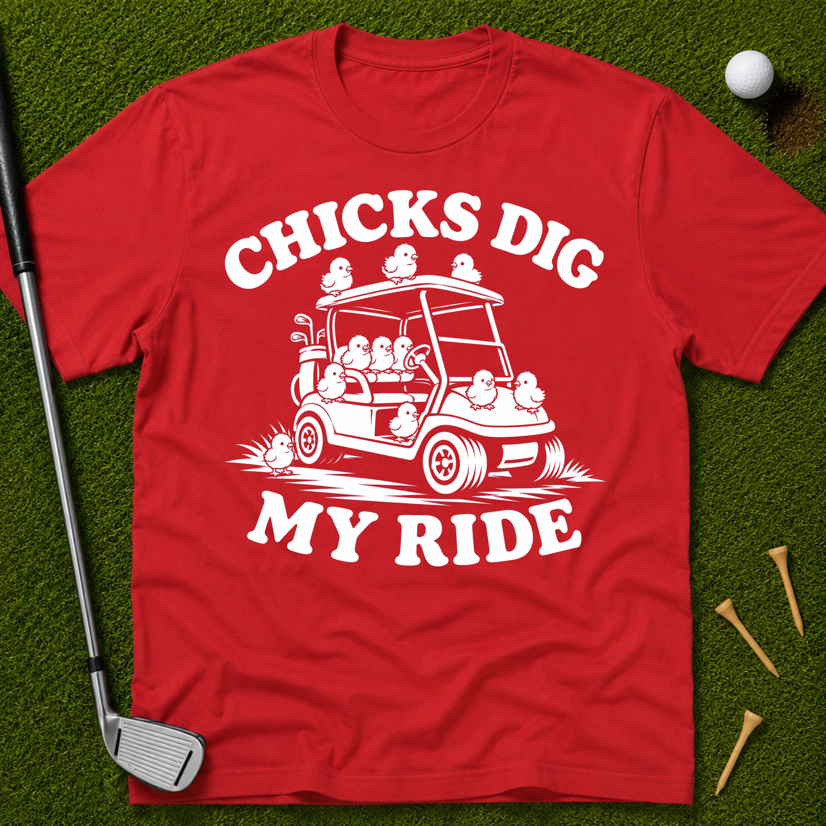 Chicks Dig My Ride T-Shirt