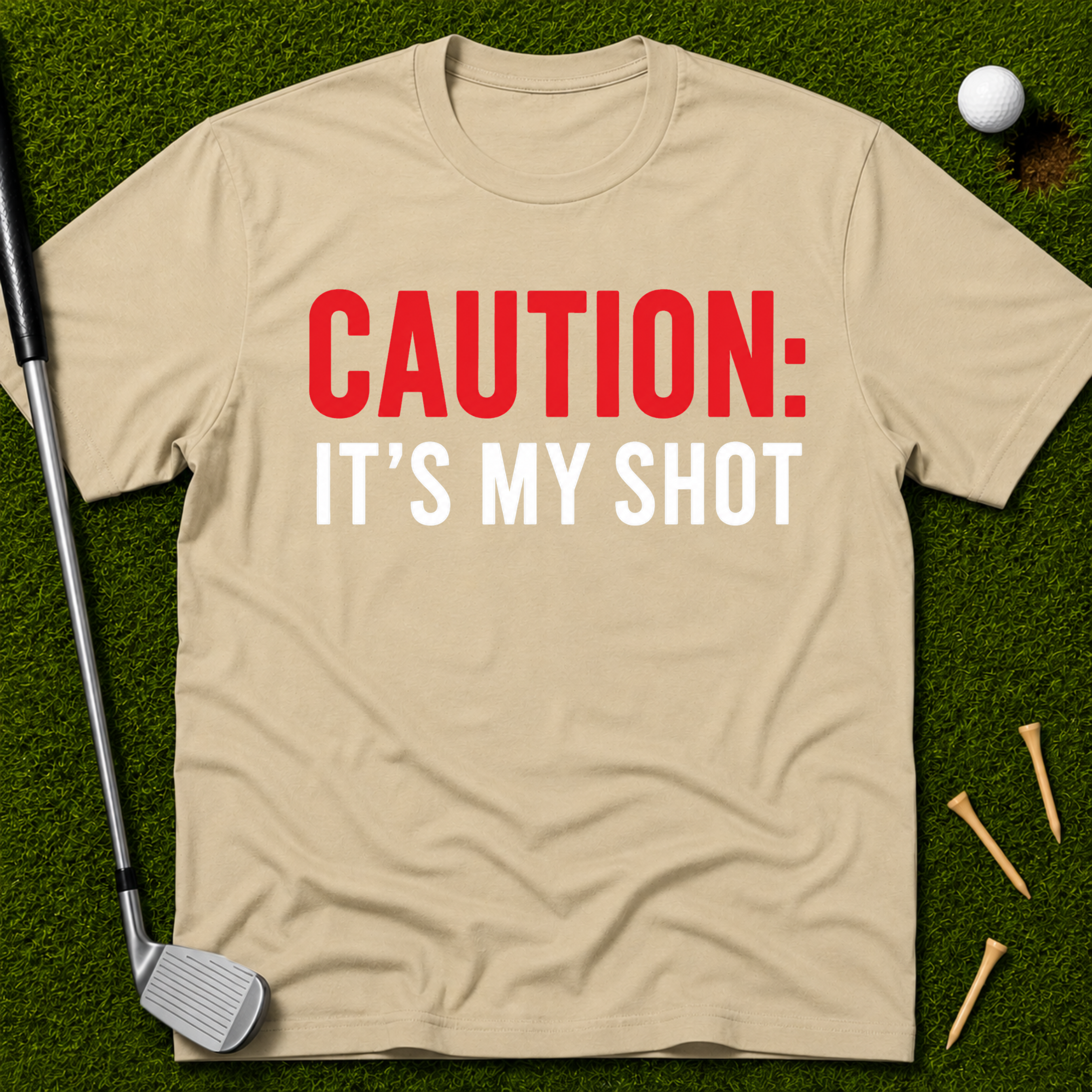 Caution: It's My Shot T-Shirt
