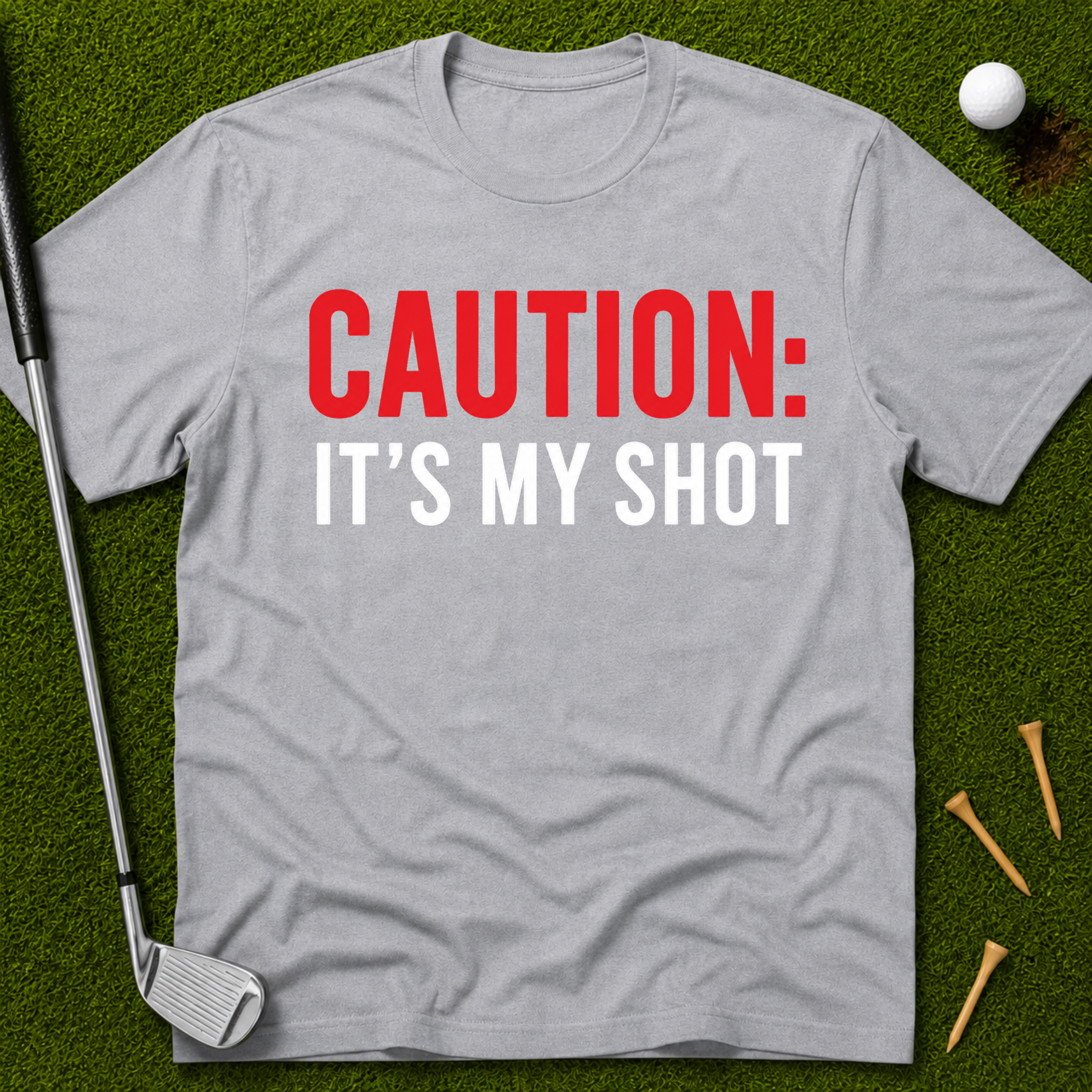 Caution: It's My Shot T-Shirt