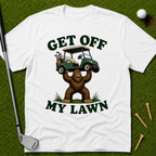 Get Off My Lawn T-Shirt