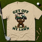Get Off My Lawn T-Shirt
