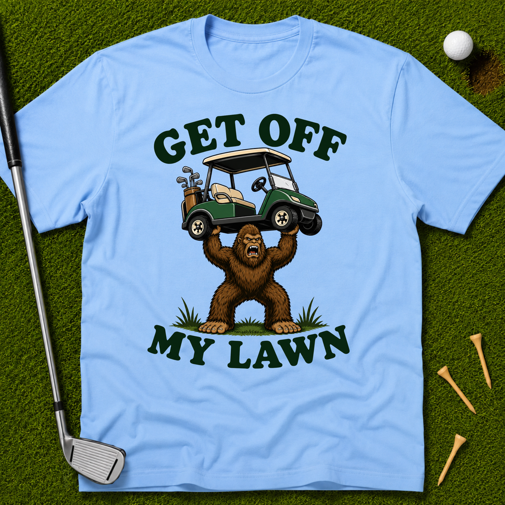 Get Off My Lawn T-Shirt