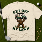 Get Off My Lawn T-Shirt