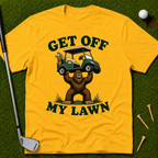 Get Off My Lawn T-Shirt
