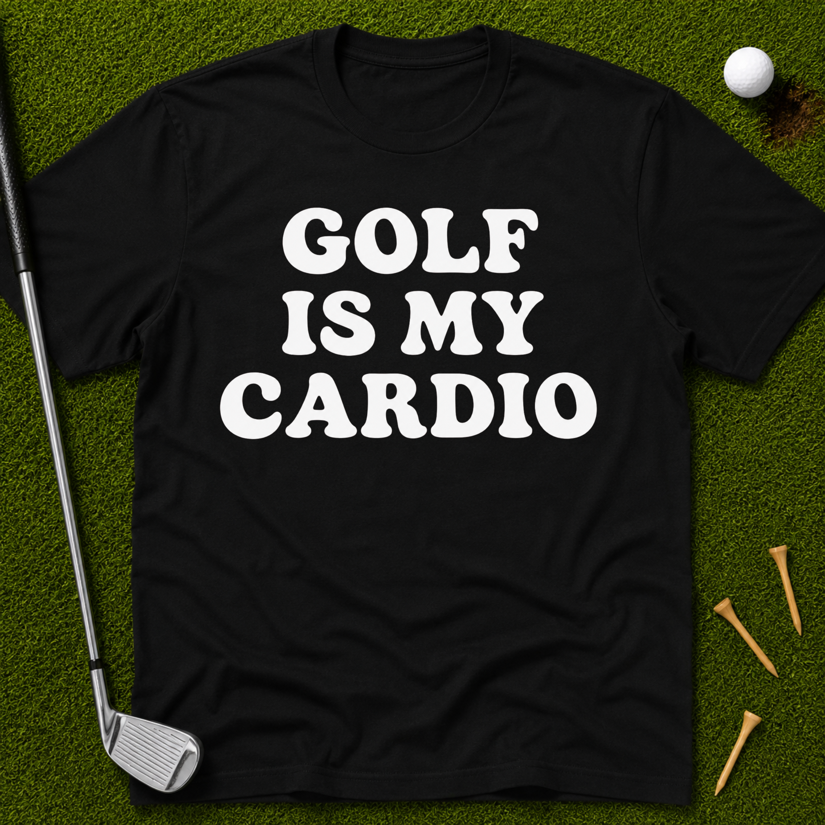 Golf Is My Cardio T-Shirt