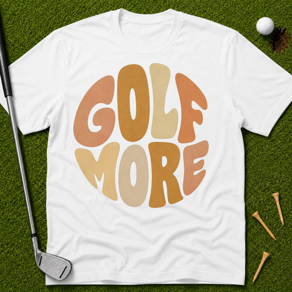 Golf More Vibes T-Shirt