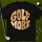 Golf More Vibes T-Shirt