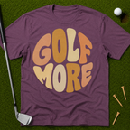Golf More Vibes T-Shirt