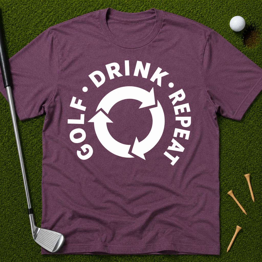 Golf. Drink. Repeat. T-Shirt