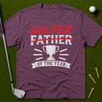Golfer Father of the Year T-Shirt
