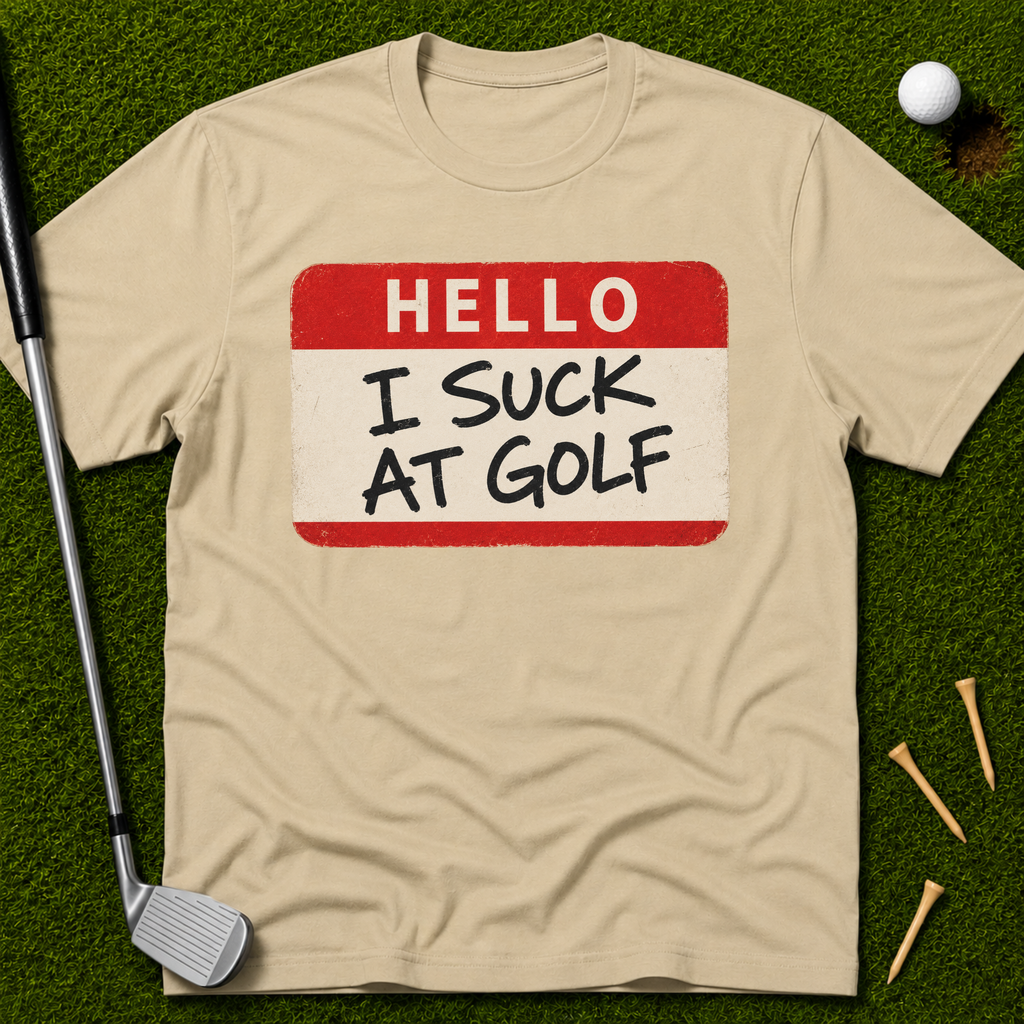 Hello I Suck At Golf T-Shirt