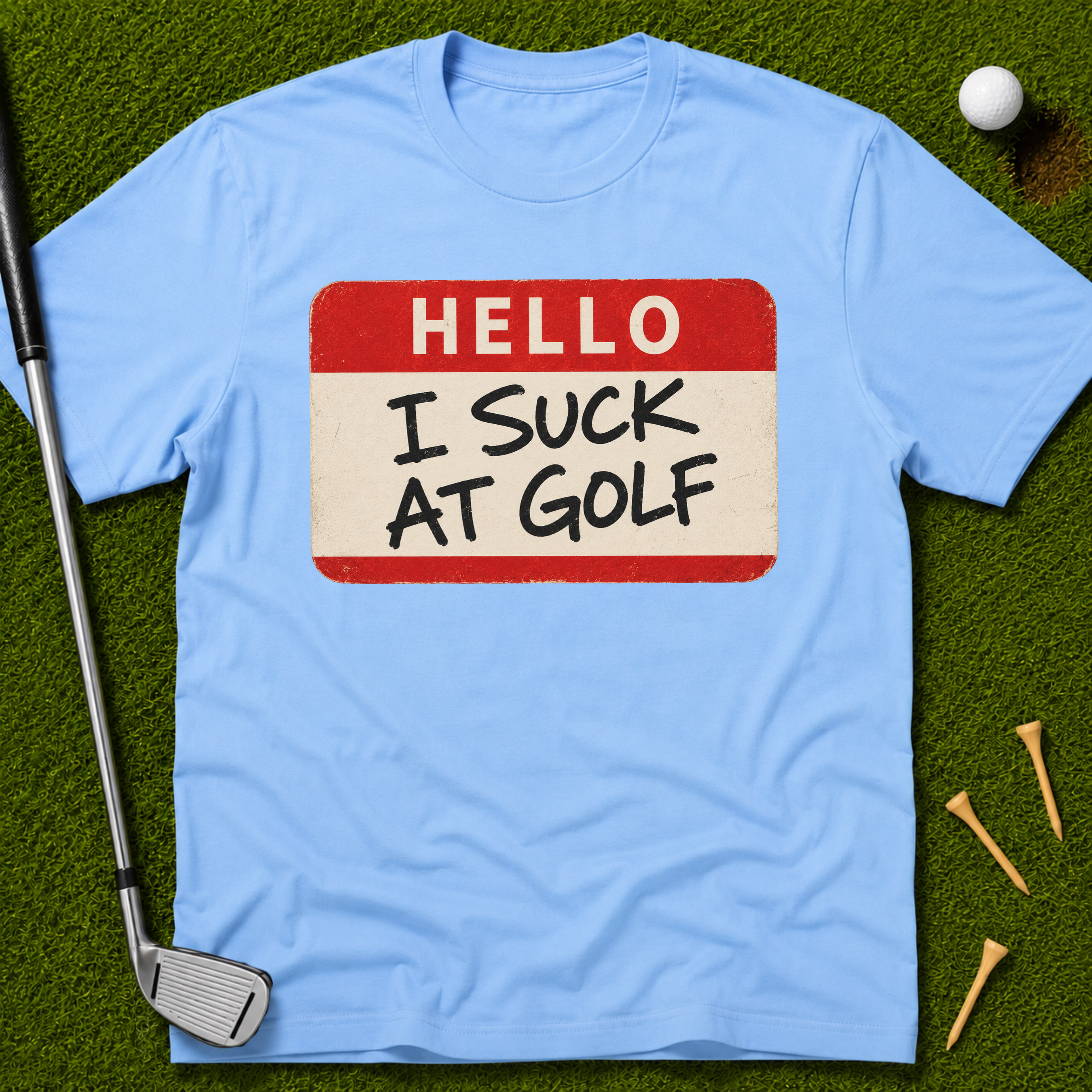Hello I Suck At Golf T-Shirt