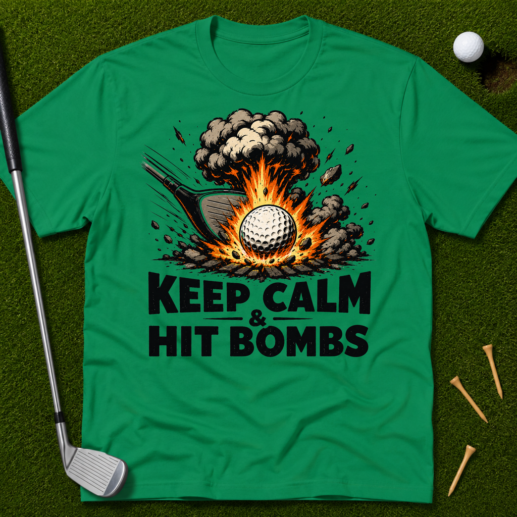 Keep Calm & Hit Bombs T-Shirt