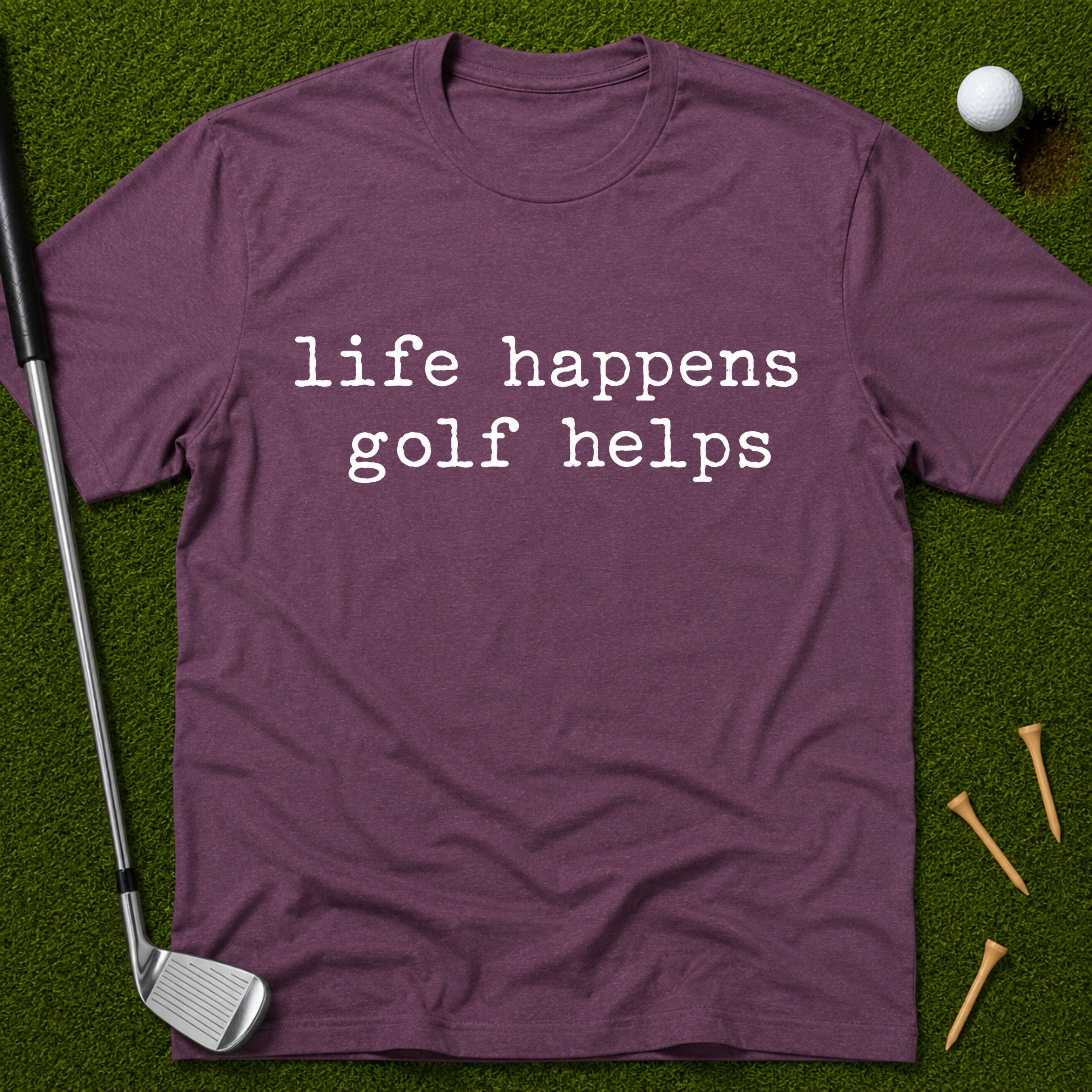 life happens golf helps T-Shirt