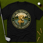 Lost Ball Recovery Team Fetching The Unfetchable T-Shirt