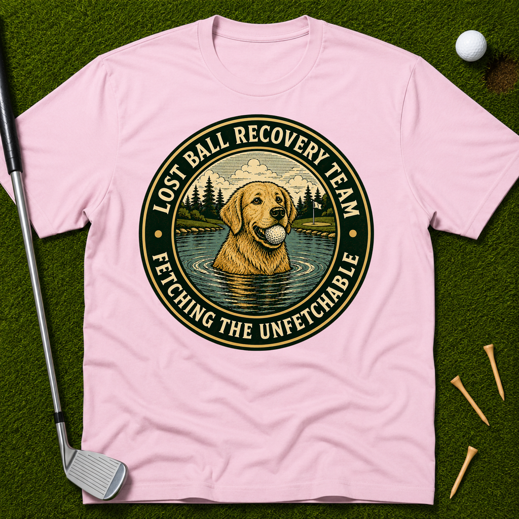 Lost Ball Recovery Team Fetching The Unfetchable T-Shirt