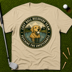 Lost Ball Recovery Team Fetching The Unfetchable T-Shirt
