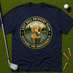 Lost Ball Recovery Team Fetching The Unfetchable T-Shirt