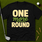 One More Round T-Shirt