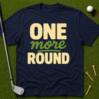 One More Round T-Shirt
