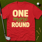 One More Round T-Shirt