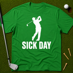 Sick Day T-Shirt