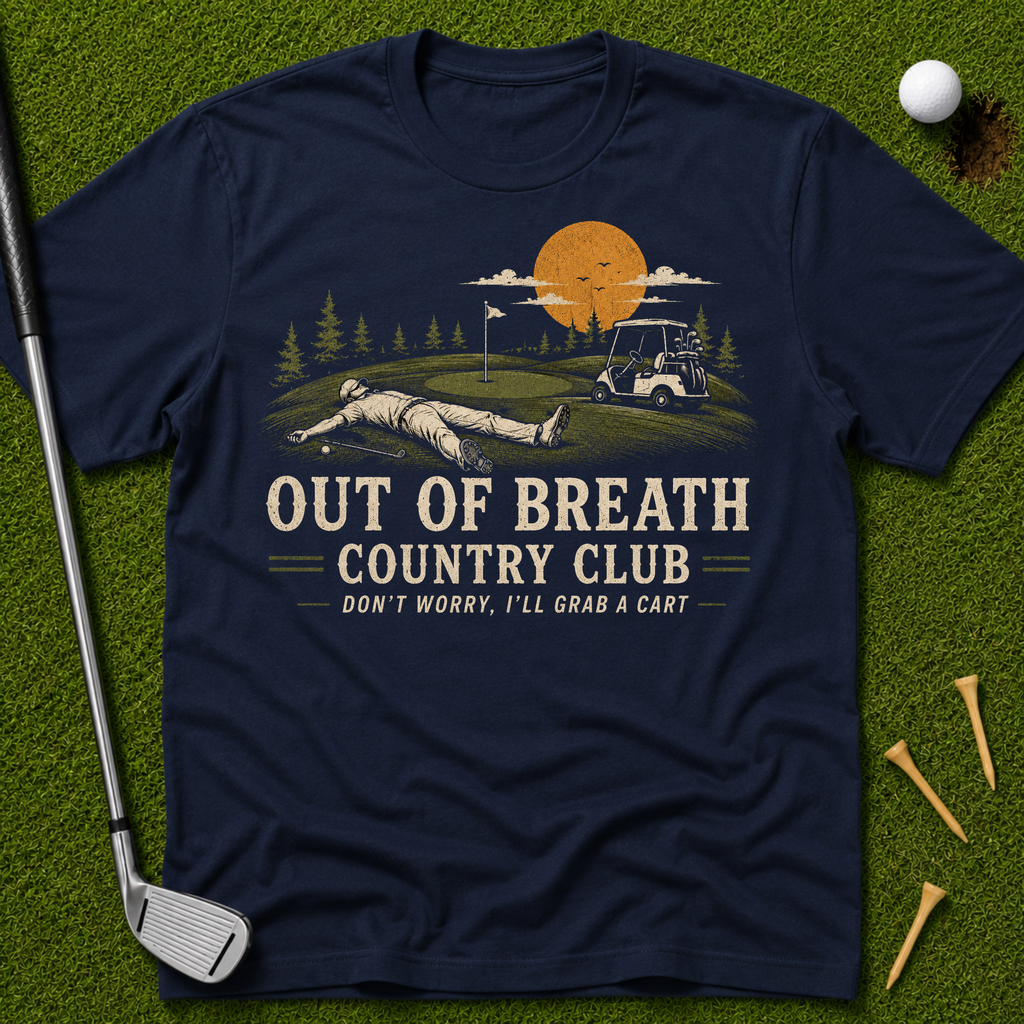 Out Of Breath Country Club T-Shirt