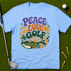 Peace Love Golf Vibes T-Shirt