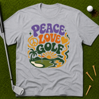 Peace Love Golf Vibes T-Shirt