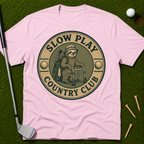 Slow Play Country Club T-Shirt