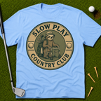 Slow Play Country Club T-Shirt