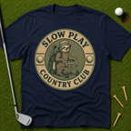 Slow Play Country Club T-Shirt