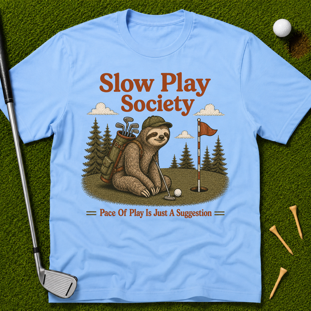Slow Play Society Sloth T-Shirt