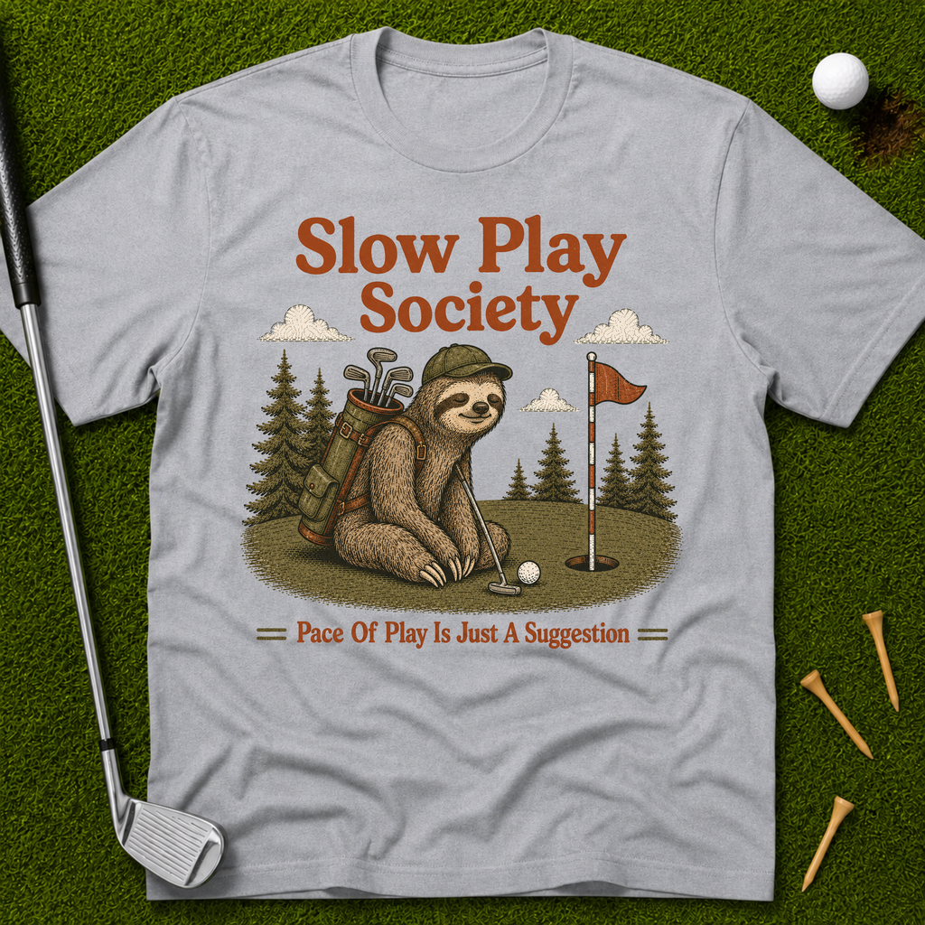 Slow Play Society Sloth T-Shirt