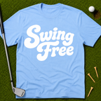 Swing Free T-Shirt