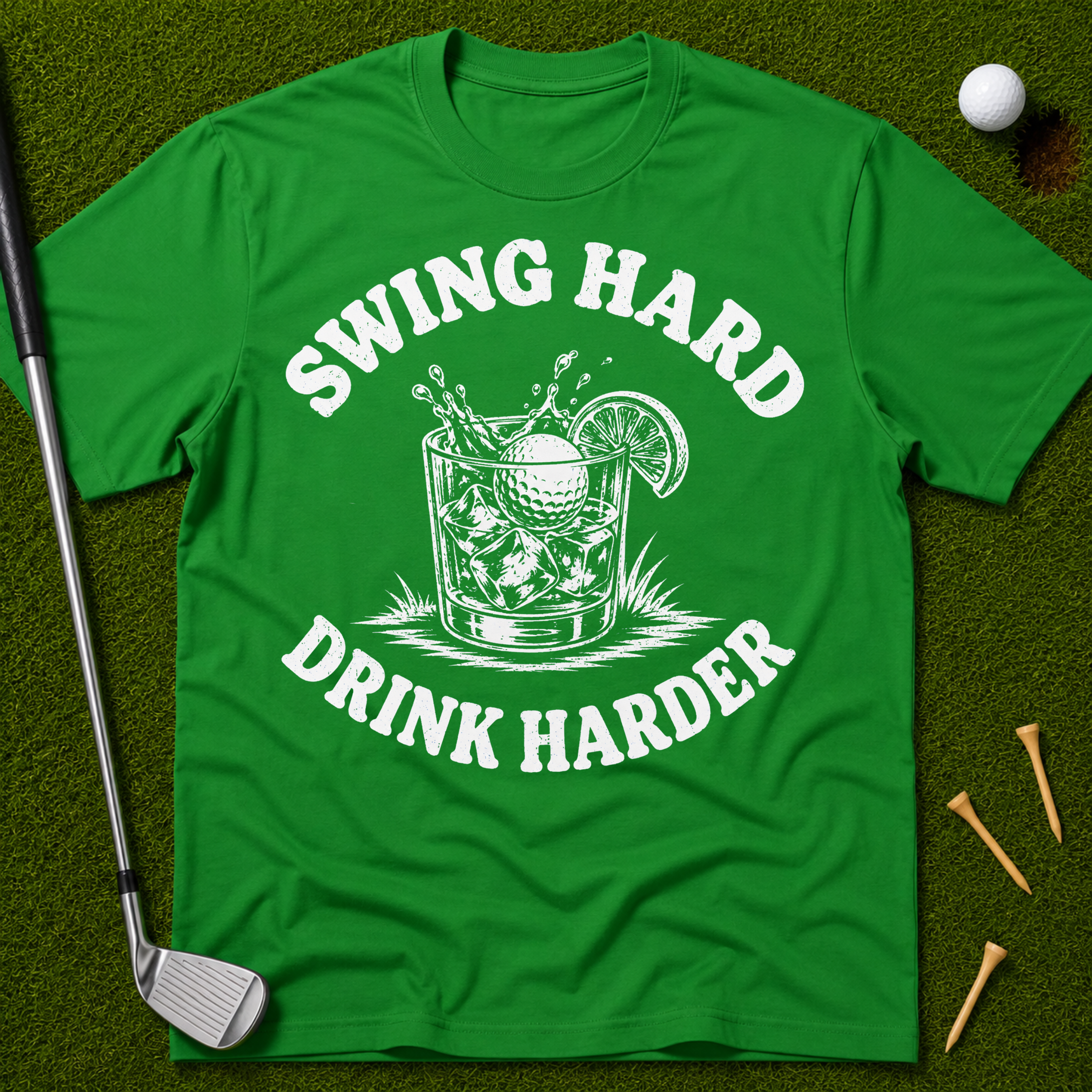 Swing Hard Drink Harder T-Shirt