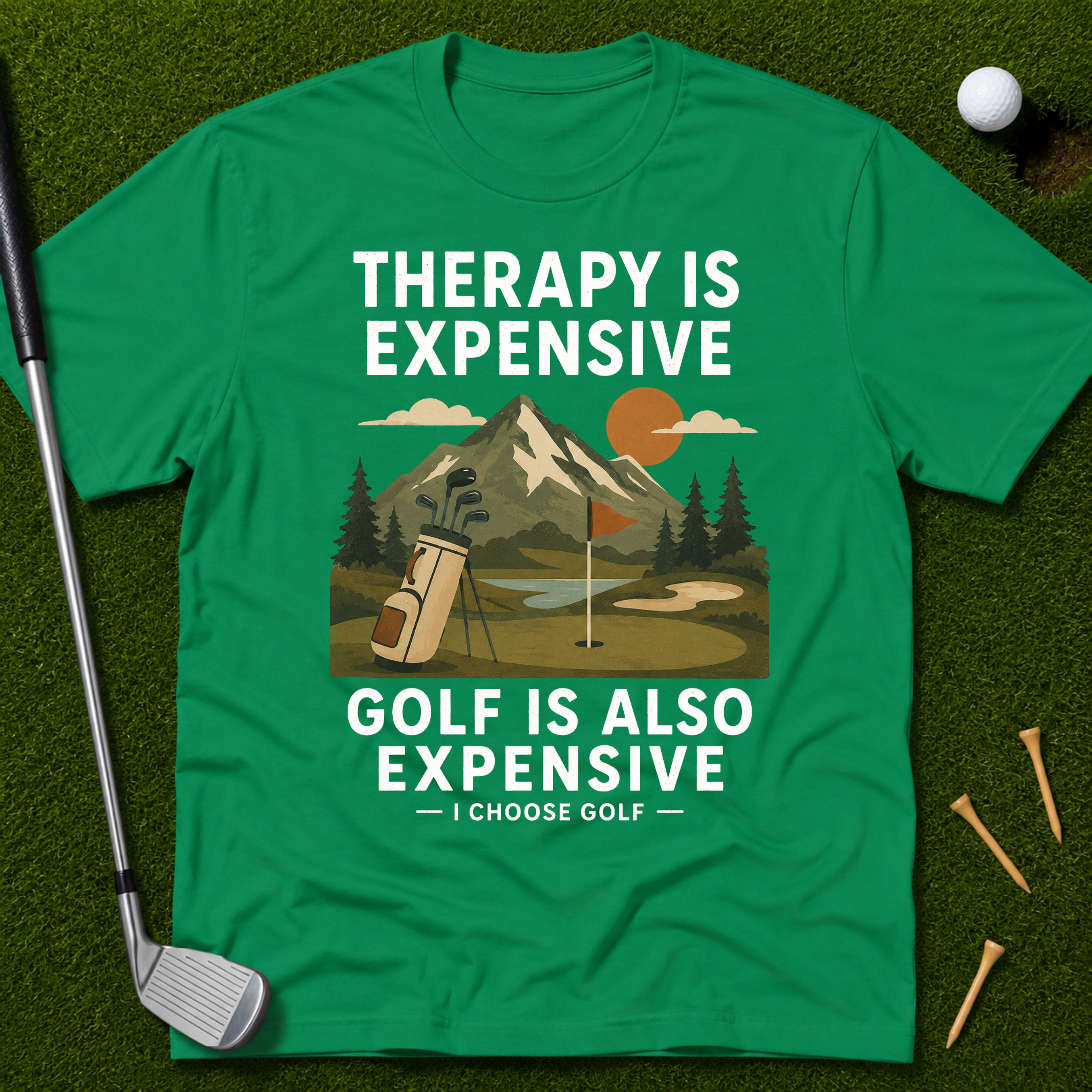 Therapy Is Expensive. Golf Is Also Expensive. T-Shirt