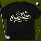 Zero Expectations Golf Club T-Shirt