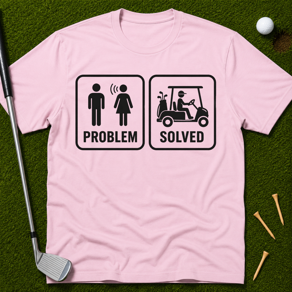 Problem Solved T-Shirt